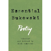 Essential Bukowski
