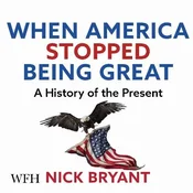 AUDIBOOK Avdio knjiga: When America Stopped Being Great