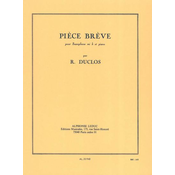 DUCLOS R.:PIECE BREVE POUR SAX
