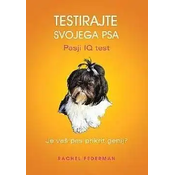 testirajte svojega psa, Pasji IQ test Rachel Federman