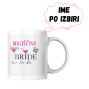 Personalizirana skodelica za dekliščino – Bride to Be