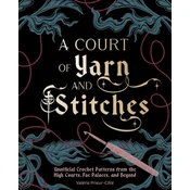 Court of Yarn and Stitches, A