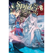 So Im a Spider, So What?, Vol. 8 (light novel)