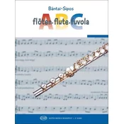 BANTAI-SIPOS: ABC FLOTEN FLUTE FLUVOLA