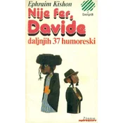 NIJE FER, DAVIDE - Daljnjih 37 humoreskii