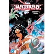 Batman: The Brave and the Bold: Tomorrows Heroes
