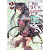 How NOT to Summon a Demon Lord Vol. 2