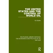 The United States and the Control of World Oil