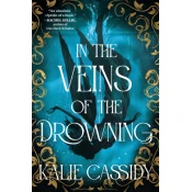 In the Veins of the Drowning