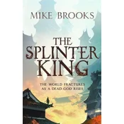 Splinter King