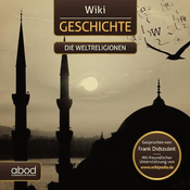 AUDIBOOK Avdio knjiga: Wiki Geschichte - Die Weltreligionen