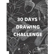 30 Days Drawing Challenge: Volumen 1