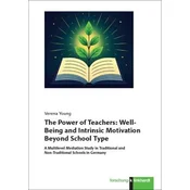 The Power of Teachers: Well-Being and Intrinsic Motivation Beyond School Type