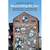 Resurrecting the Jew