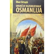 Drukeije razumijevanje Osmanlija