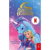 Pod Wróżkowym Księżycem. Unicorn Academy