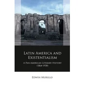 Latin America and Existentialism
