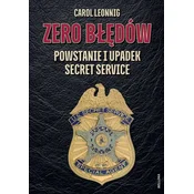 Zero bledów. Powstanie i upadek Secret Service