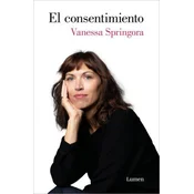 El Consentimiento / Consent