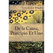De la Causa, Principio Et Uno