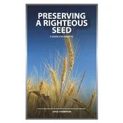 preserving the righteous seed