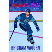 Breaking the Rules