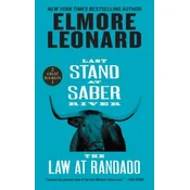 Last Stand at Saber River and the Law at Randado: Two Classic Westerns
