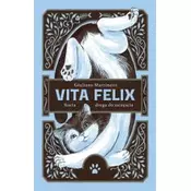 Vita Felix. Kocia droga do szczescia
