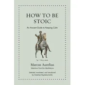 How to Be Stoic