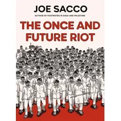The Once and Future Riot