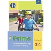 Primo.Verkehrserziehung 3 / 4. Arbeitsheft. Die Radfahrausbildung