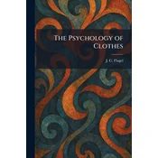 The Psychology of Clothes
