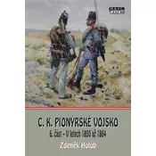 C.K. Pionýrské vojsko - 6. část