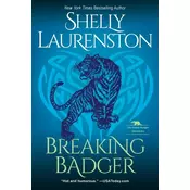 Breaking Badger: A Hilarious Shifter Romance