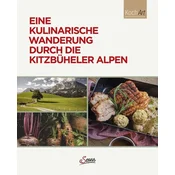 Eine kulinarische Wanderung durch die Kitzbüheler Alpen