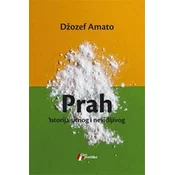 Prah - istorija sitnog i nevidljivog