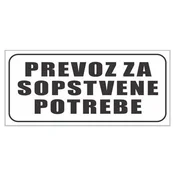 Nalepnica Prevoz za sopstvene potrebe - mala