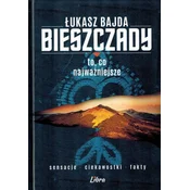 shumee Gorovje Bieszczady. Kar je najbolj pomembno. Łukasz Bajda