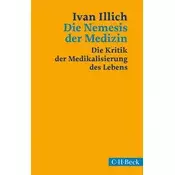 Die Nemesis der Medizin