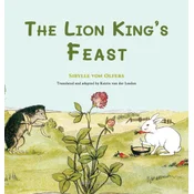 The Lion Kings Feast