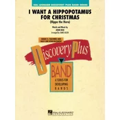 ROX/KAZIK:I WANT A HIPPOPOTAMUS FOR CHRISTMAS CONCERT BAND