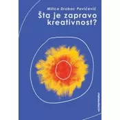 Šta je zapravo kreativnost?