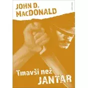 Tmavší než jantar