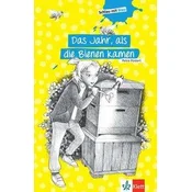 Das Jahr, als die Bienen kamen