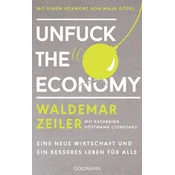 Unfuck the Economy