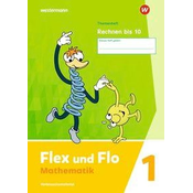 Flex und Flo. Themenheft Rechnen bis 10