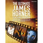 THE ULTIMATE JAMES HORNER FILM SCORE COLLECTION PIANO/VOCAL