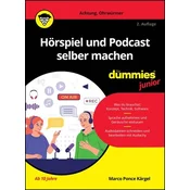 Hörspiel und Podcast selber machen für Dummies Junior