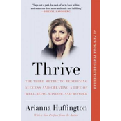 Arianna Huffington - Thrive