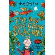 Boy Who Grew Dragons (The Boy Who Grew Dragons 1)
